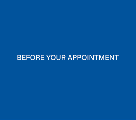 Day of your Appointment